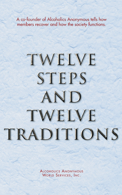 Twelve Steps and Twelve Traditions Book
